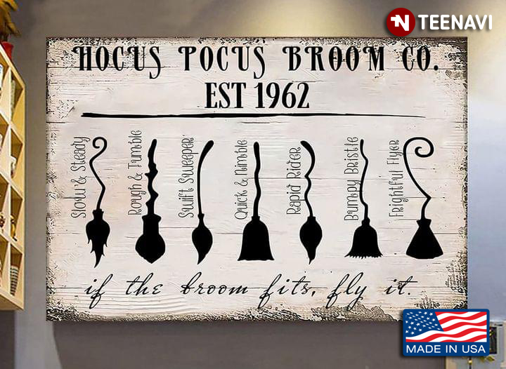 Vintage Hocus Pocus Broom Co. If The Broom Fits, Fly It