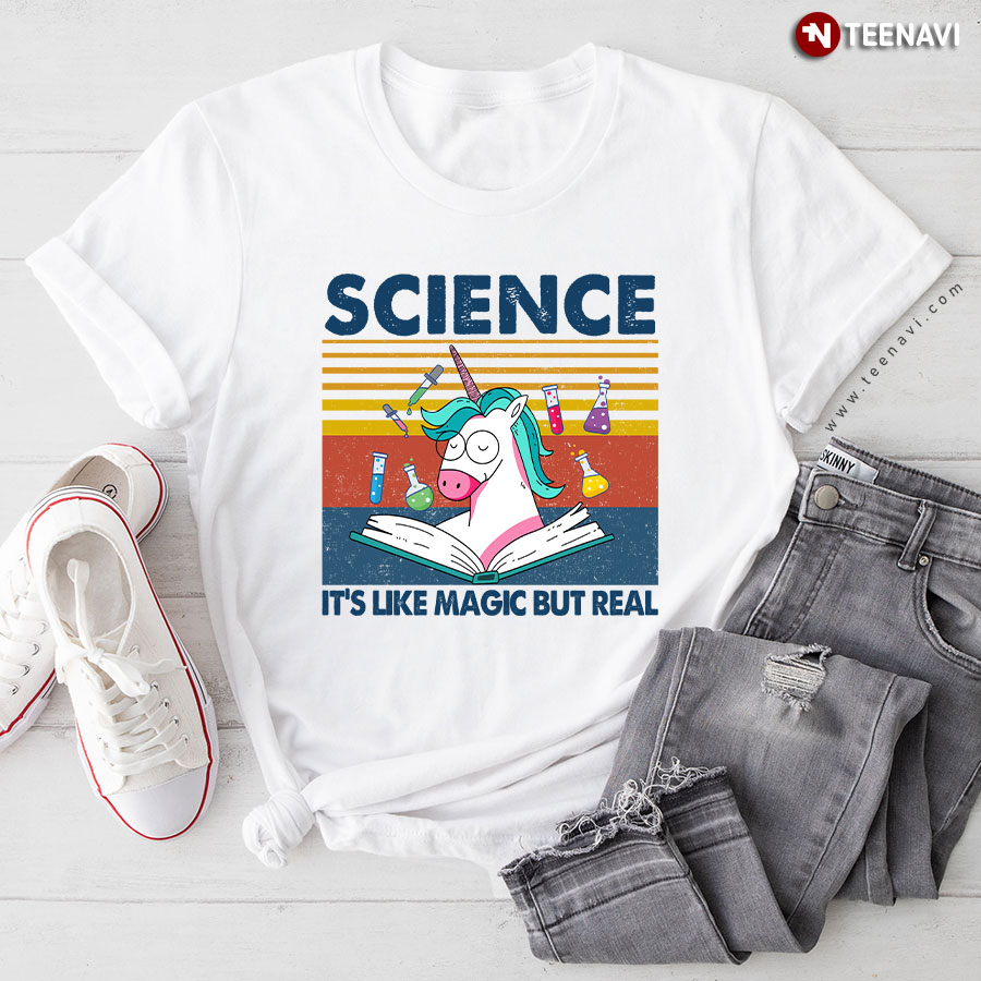 Funny Science Is Like Magic But Real Unicorn Chemistry T-Shirt