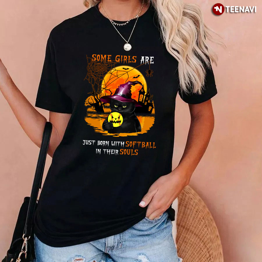 Some Girls Are Just Born With Softball In Their Souls Black Cat Witch for Halloween T-Shirt