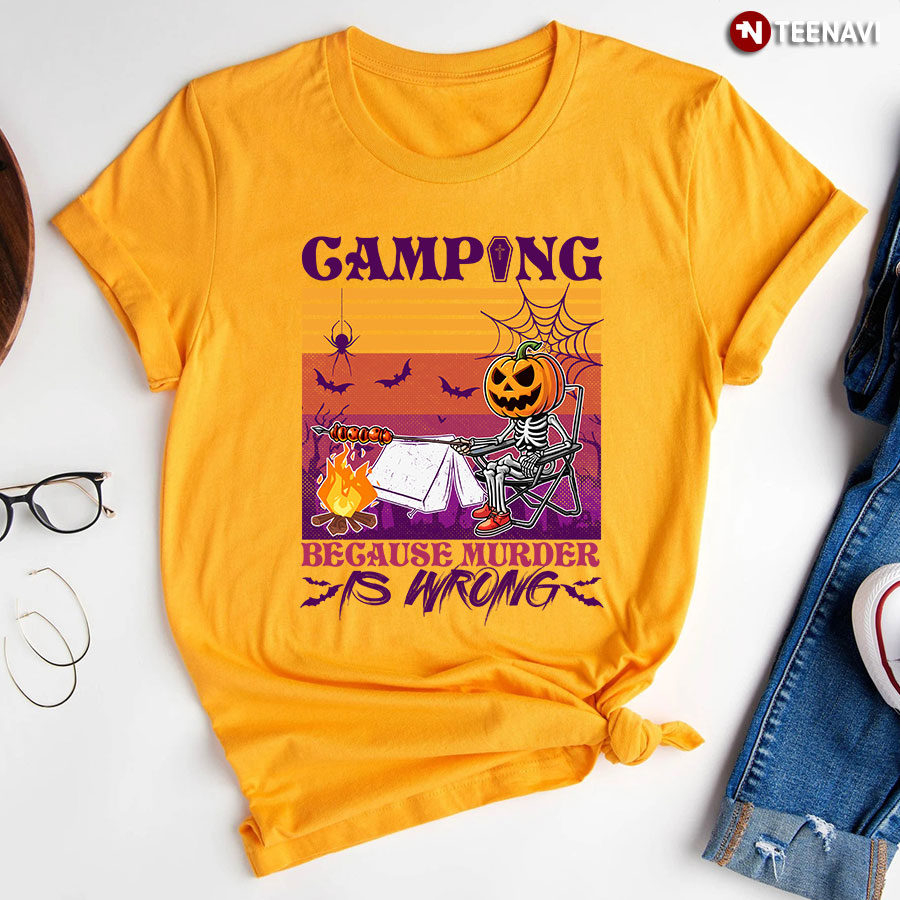 Halloween Skeleton Pumpkin Camping Because Murder Is Wrong Vintage T-Shirt