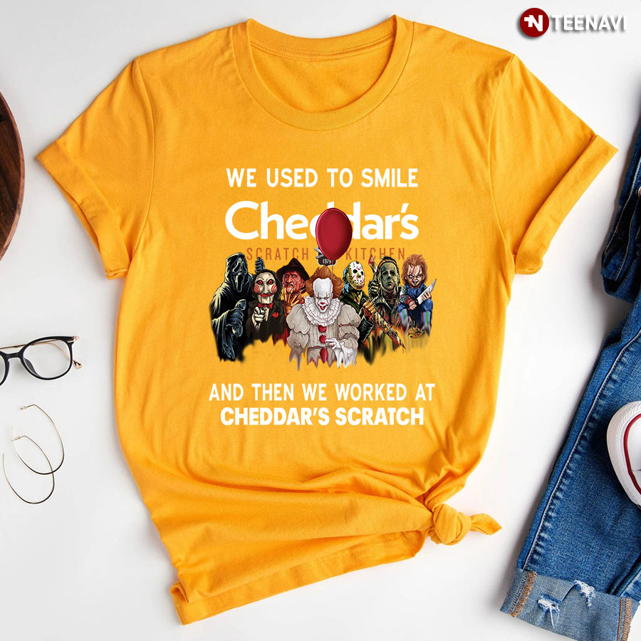 Horror Movie Character We Used To Smile And Then We Worked At Cheddars Scratch Halloween