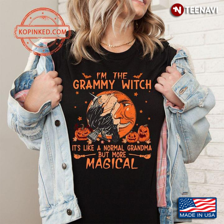I'm The Grammy Witch It's Like A Normal Grandma But More Magical Halloween