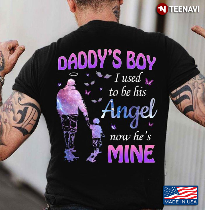 Daddy 's Boy I Used To Be His Angel Now He's Mine For Daddy Lovers