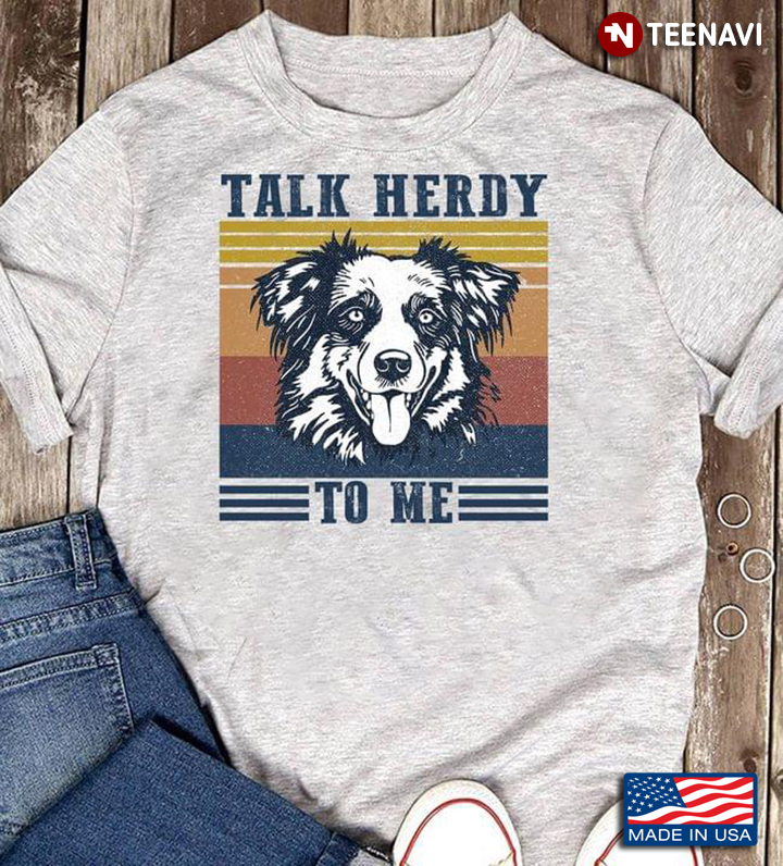 Border Collie Talk Herdy To Me Vintage for Dog Lover
