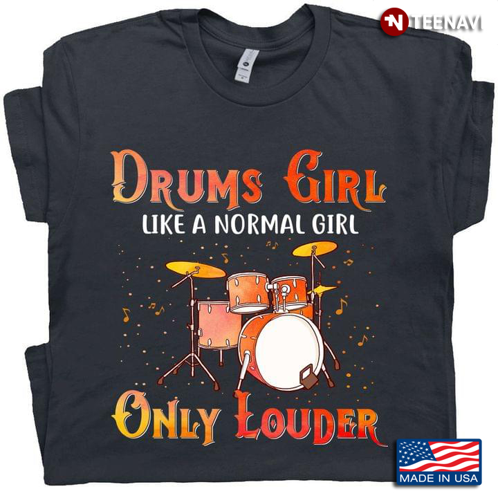 Drums Girl Like A Normal Girl Only Louder