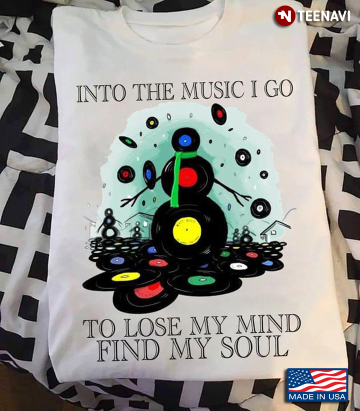 Into The Music I Go To Lose My Mind Find My Soul Vinyl Records