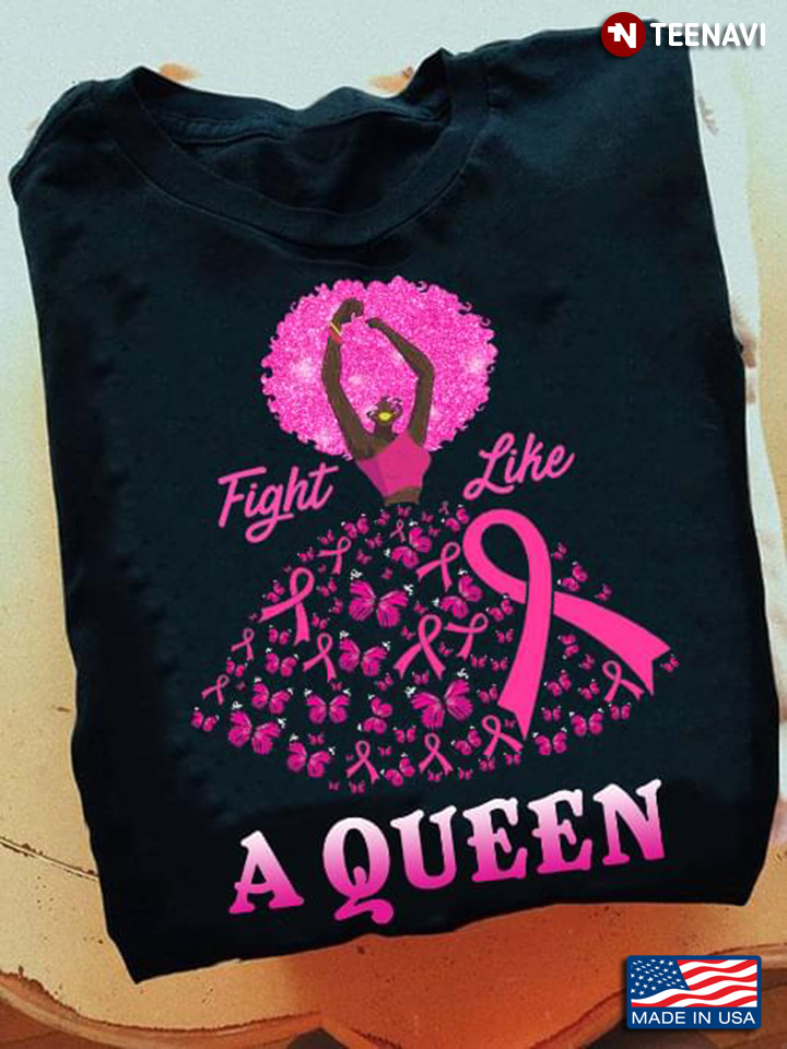 Pretty Melanin Girl Fight Like A Queen Breast Cancer Awareness