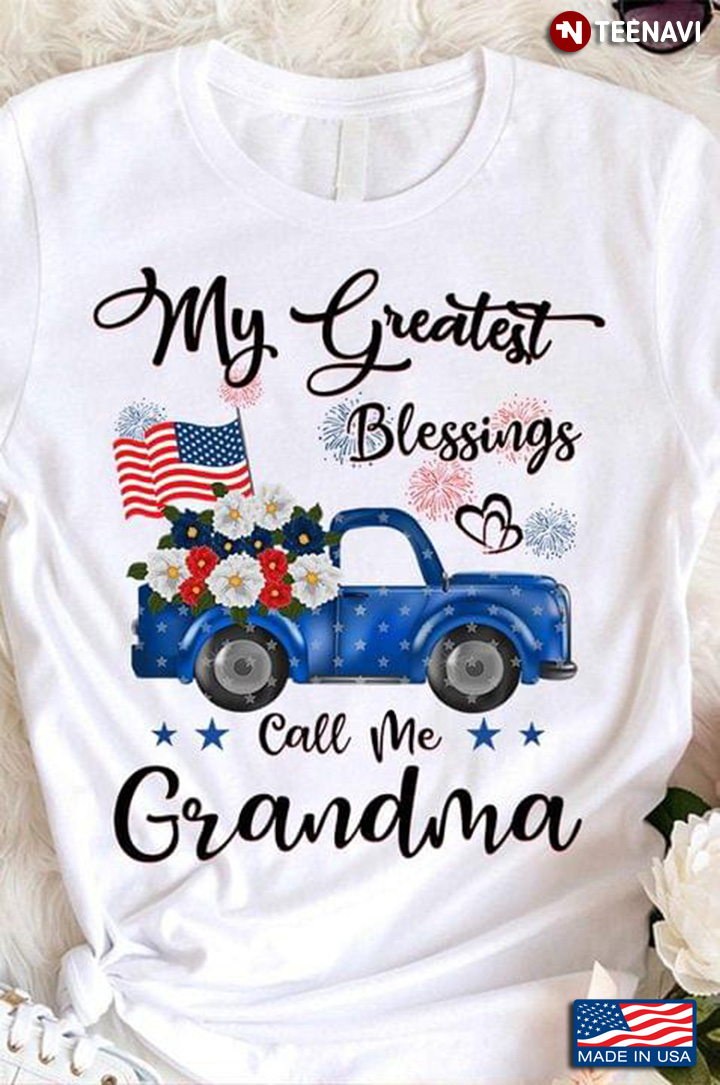 My Greatest Blesing Call Me Grandma Blue Truck and American Flag