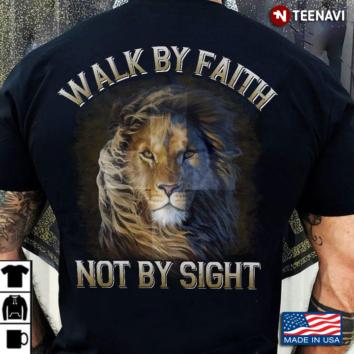 Christian Lion Walk By Faith Not By Sight