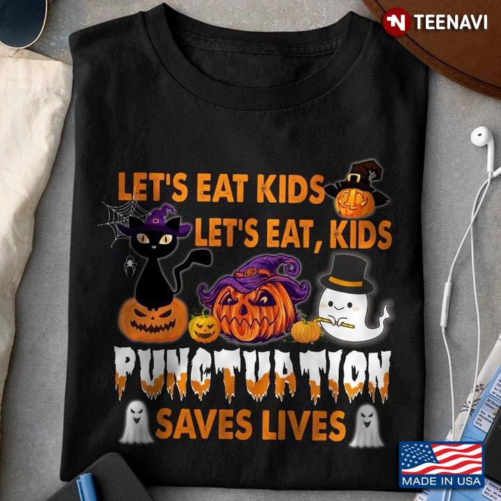 Halloween Let's Eat Kids Let's Eat Kids Punctuation Saves Lives