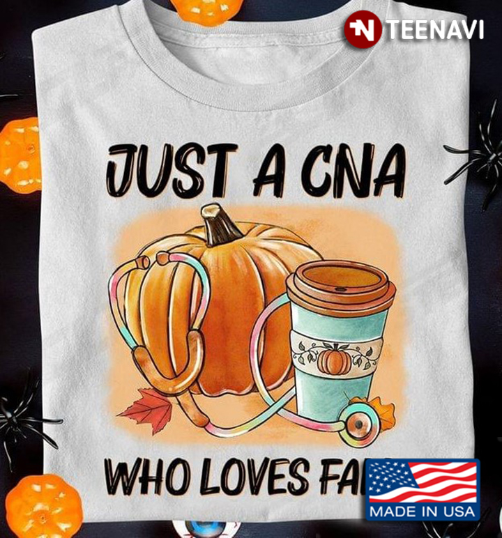 Just A CNA Who Loves Fall Pumpkin Stethoscope Gift for Nurse