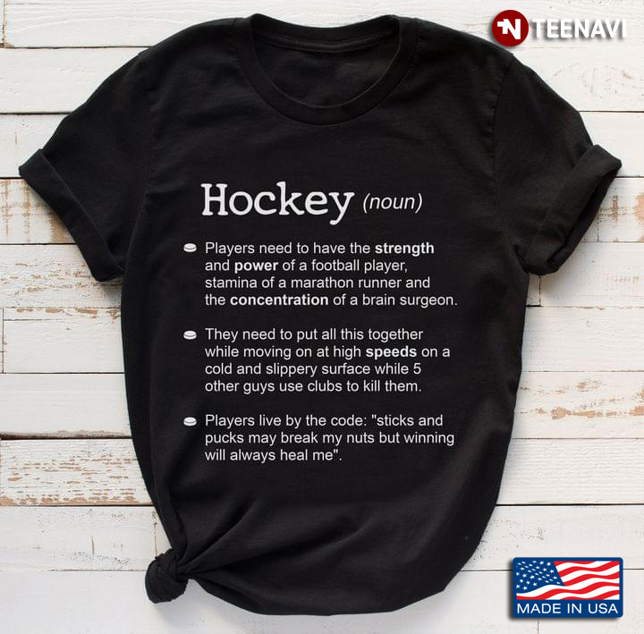 Hokey Definition Players Need To Have The Strength and Power of A Football Player for Hockey Lover