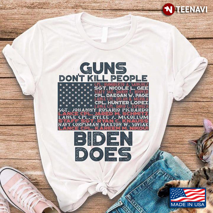 Guns Don't Kill People Biden Does