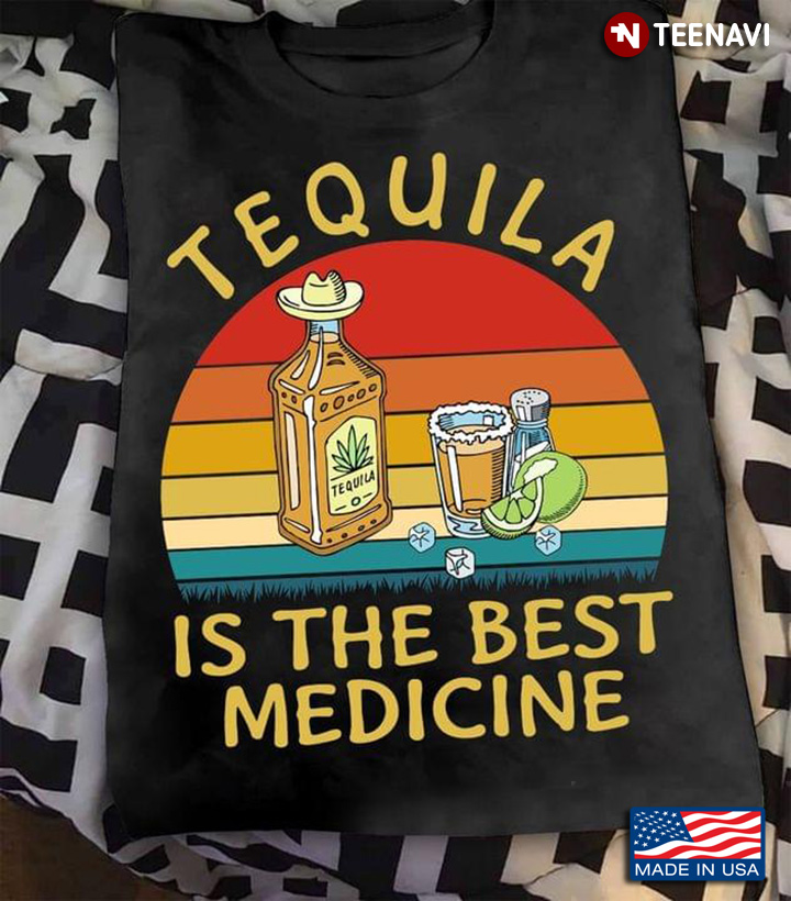 Vintage Tequila is The Best Medicine