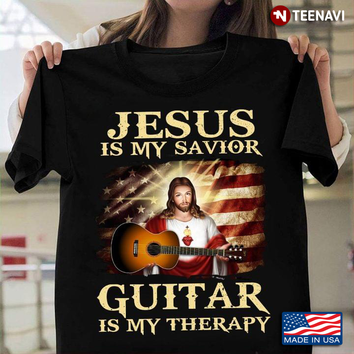 Jesus Is My Savior Guitar Is My Thepary American Flag