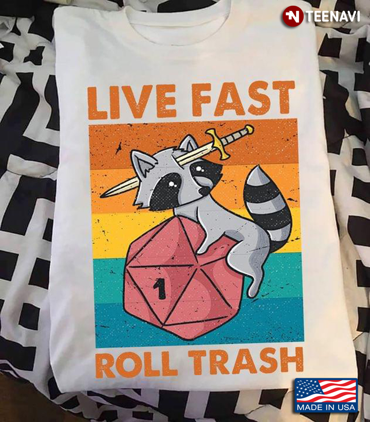 Vintage Live Fast Roll Trash Raccoon Dungeons & Dragons for Game Lover