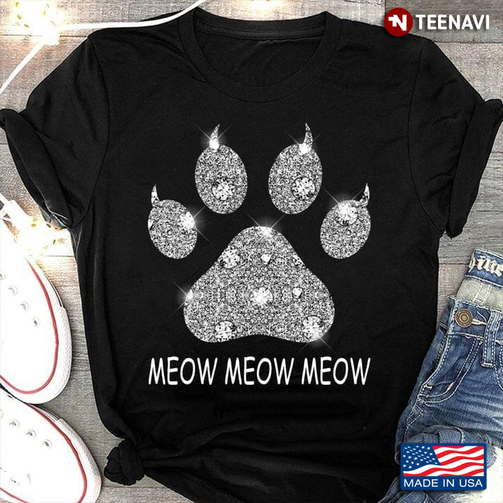 Meow Meow Meow Cat Paws for Cat Lover