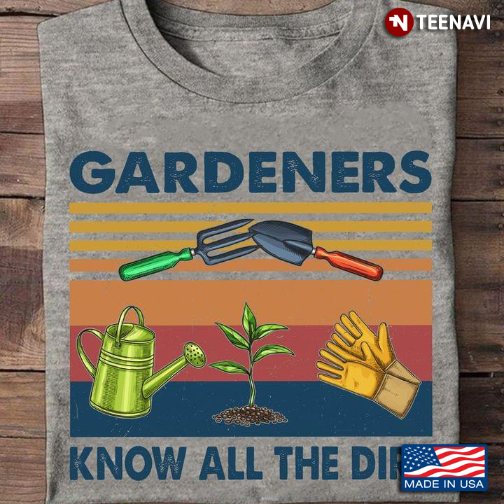 Vintage Gardeners Know All The Dirt Plant And Gardening Tools for Garden Lover