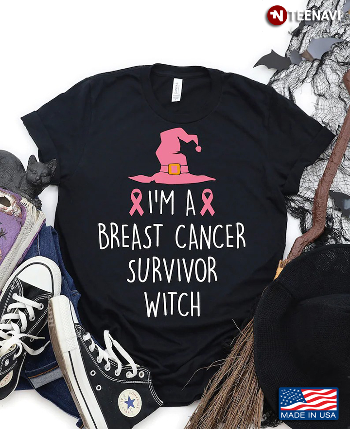 I'm A Breast Cancer Survivor Witch for Halloween