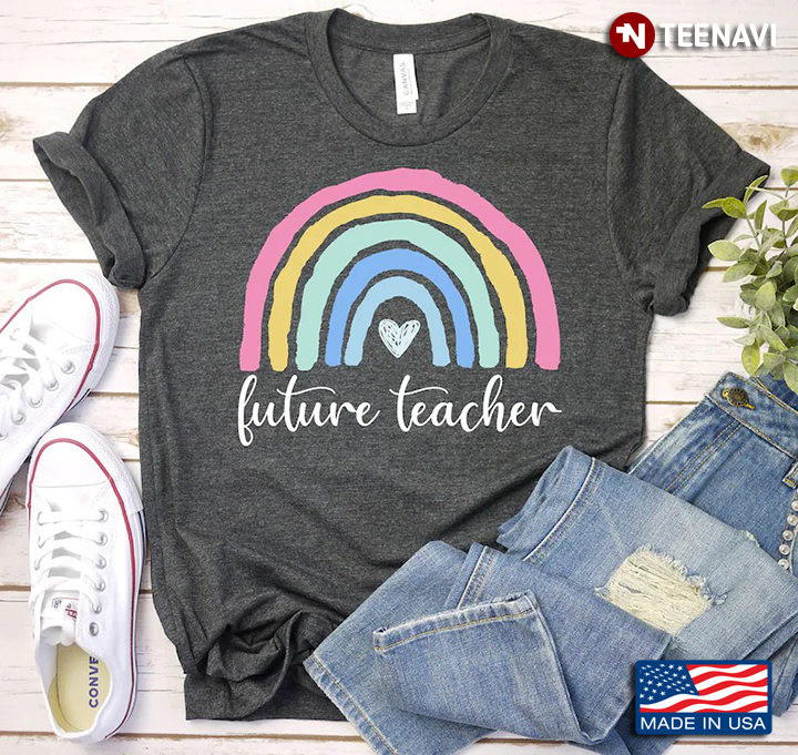 Future Teacher Rainbow Funny Gifts for Teacher