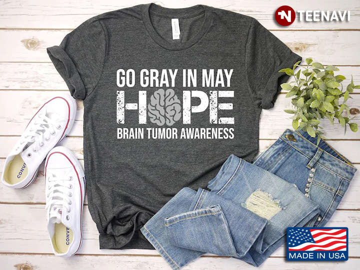 Go Gray In May Hope Brain Tumor Awareness