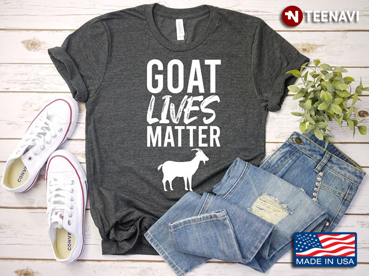 Goat Lives Matter Funny Goat for Animal Lover