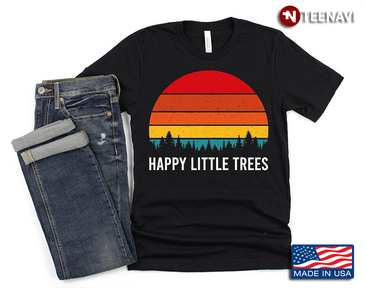Vintage Happy Little Trees Funny Design for Camp Lover
