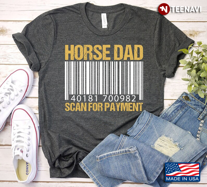 Horse Dad Scan For Payment for Father’s Day