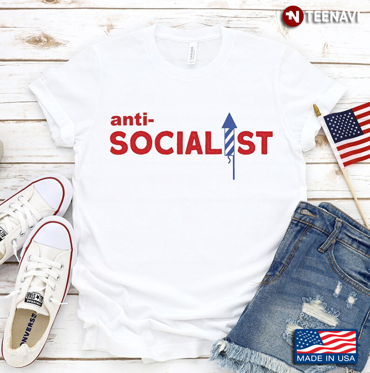 Anti Socialist Social Distancing Anti Socialism Funny Design