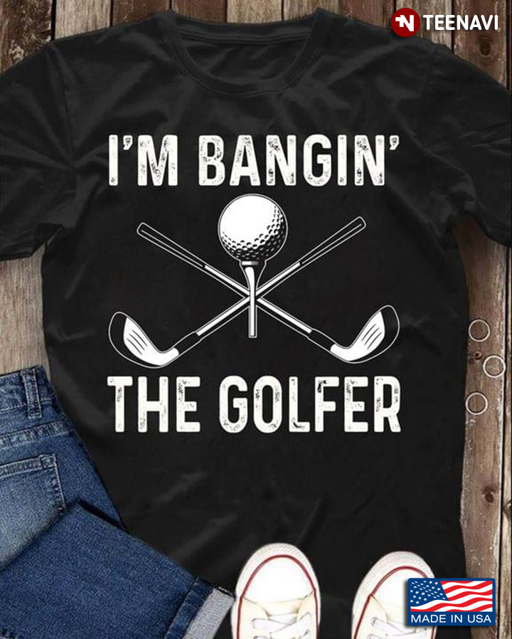 I'm Bagin' The Golfer Golf Ball And Golf Sticks for Golf Lover