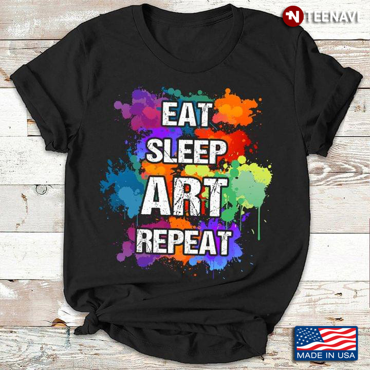 Eat Sleep Art Repeat Watercolor Painting for Art Lover