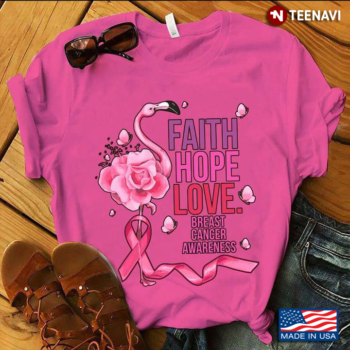 Faith Hope Love Breast Cancer Awareness Flamingo With Pink Ribbon And Butterflies