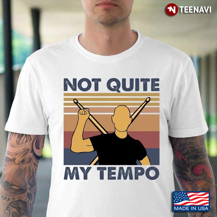 Vintage Not Quite My Tempo Whiplash Funny Drummer Gifts for Drums Lover