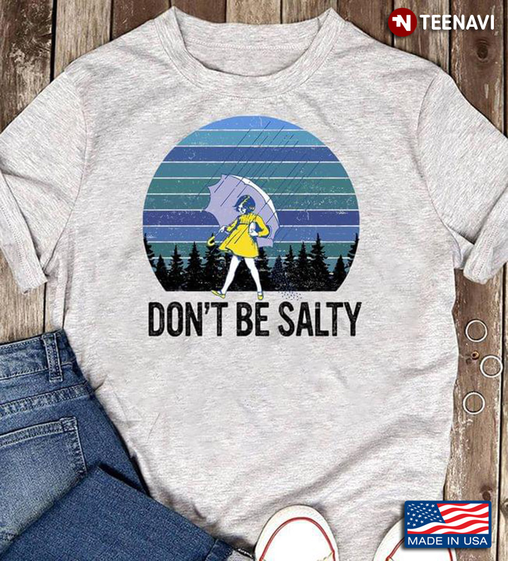 Vintage Don't Be Salty Girl With Umbrella