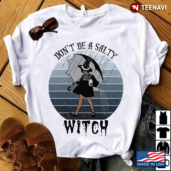 Vintage Don't Be Salty Witch Witch With Umbrella for Halloween