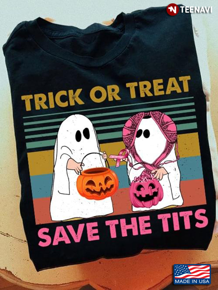 Vintage Trick Or Treat Save The Tits Breast Cancer Awareness Boo With Jack O’ Lantern for Halloween T-Shirt