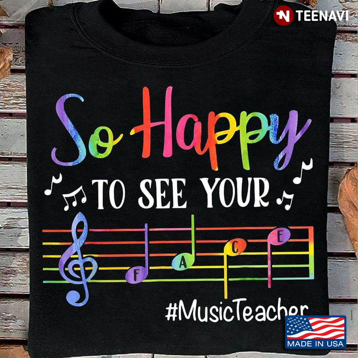 So Happy To See Your Music Teacher Colorful Music Bar Funny Gifts for Music Teacher