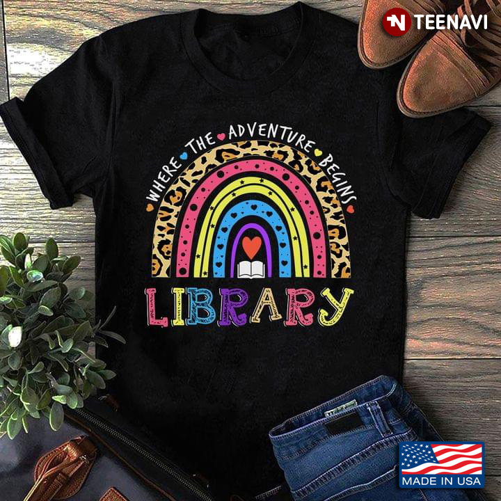 Where The Adventure Begins Library Rainbow Leopard Funny Gifts for Librarians