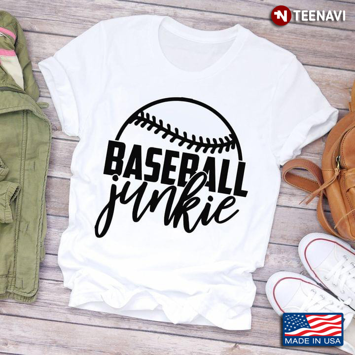 Baseball Junkie Baseball Ball Sports for Baseball Lover