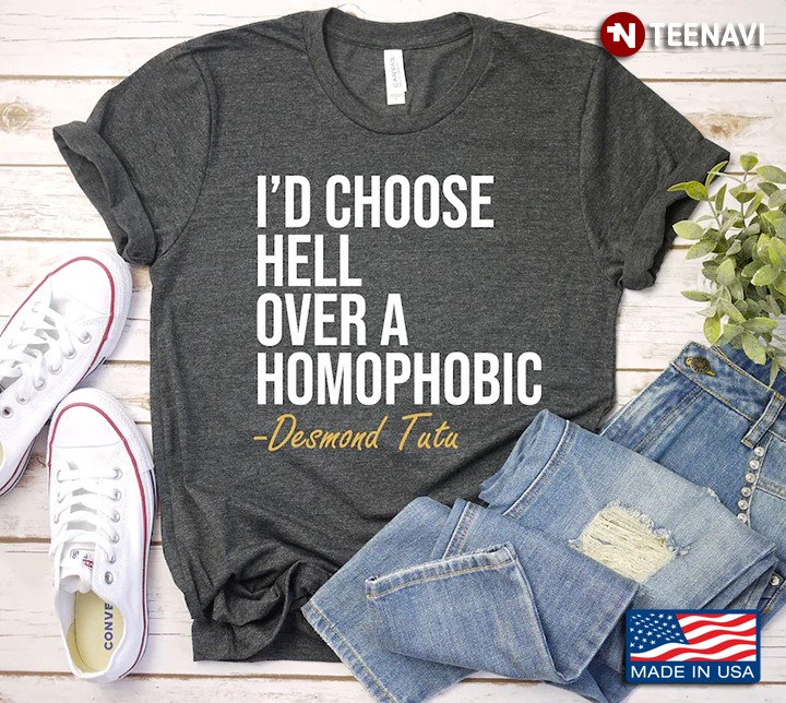 LGBT I'd Choose Hell Over A Homophobic Desmond Tutu