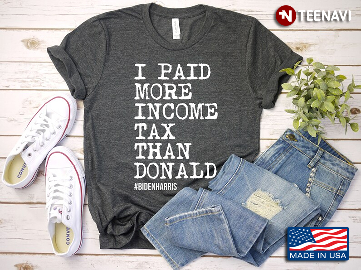 I Paid More Income Tax Than Donald Biden Harris