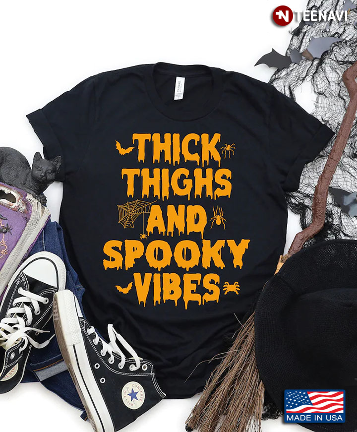 Thick Thighs And Spooky Vibes for Halloween