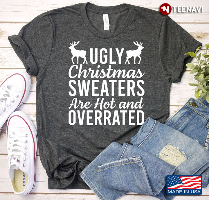 Ugly Christmas Sweaters Are Hot And Overrated Reindeer for Christmas