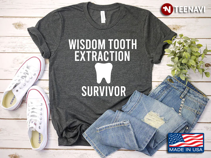 Wisdom Tooth Extraction Survivor Funny Gifts for Dentist