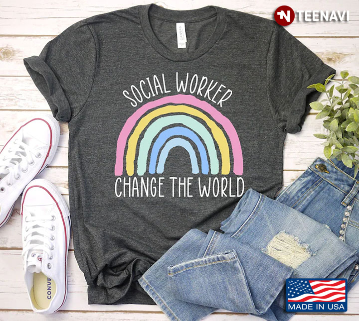 Social Worker Change The World Rainbow