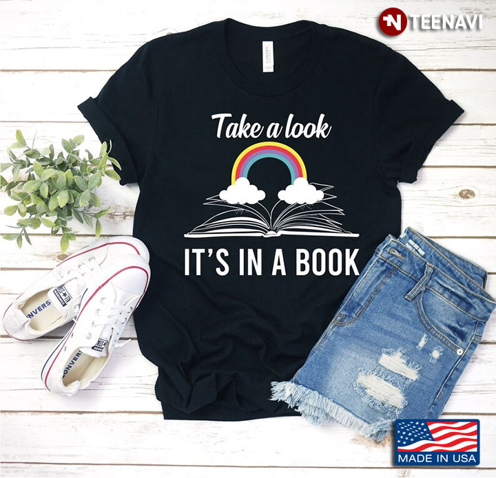Take A Look It's In A Book Rainbow And Book for Book Lover