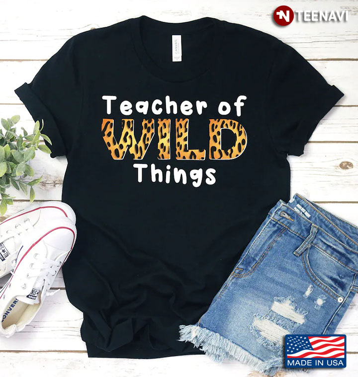 Teacher Of Wild Things Leopard Gifts for Teacher