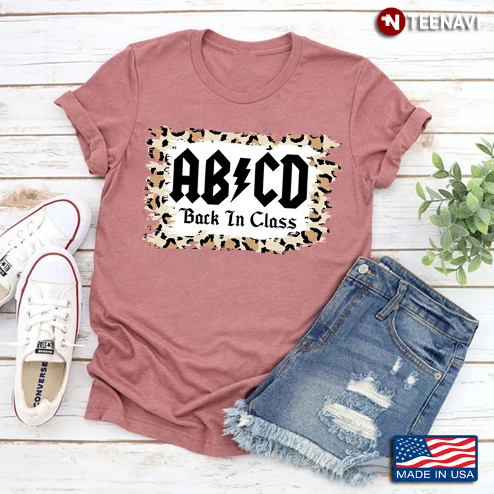 ABCD Back In Class First Grade Leopard Gifts for Teacher