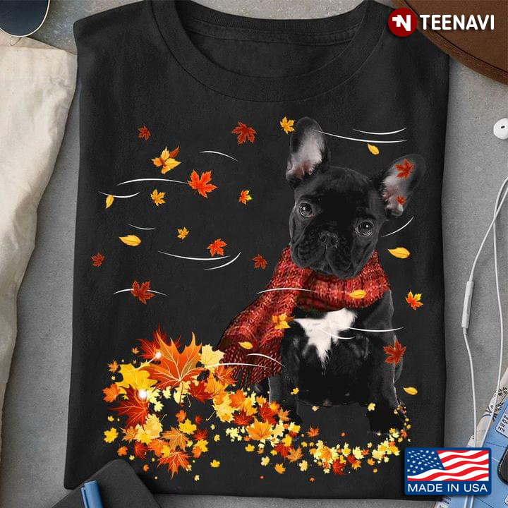 French Bulldog With Scarf And Autumn Leaves Happy Fall for Thanksgiving