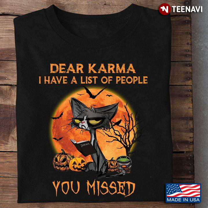 Grumpy Cat Dear Karma I Have A List Of People You Missed for Halloween